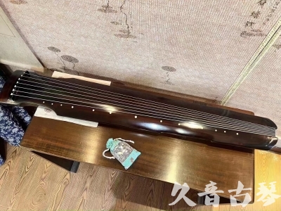 昌都市●久音古琴  ●今日推荐 20230724 [高级演奏仲尼式]
